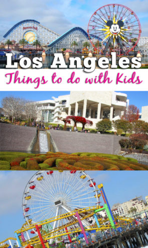 Things To Do with Kids in Los Angeles
